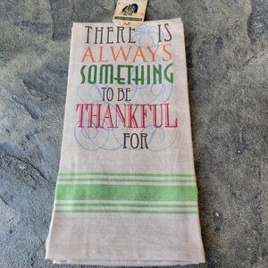 Gardeners Eden Kitchen Towel set- There is Always Something to Be Thankful For